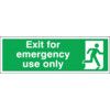 Fire Exit Emergency use Only Rigid PVC Sign 600mm x 75mm thumbnail-0